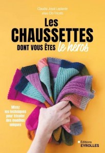 Les chaussettes dont vous êtes le héros - Eyrolles